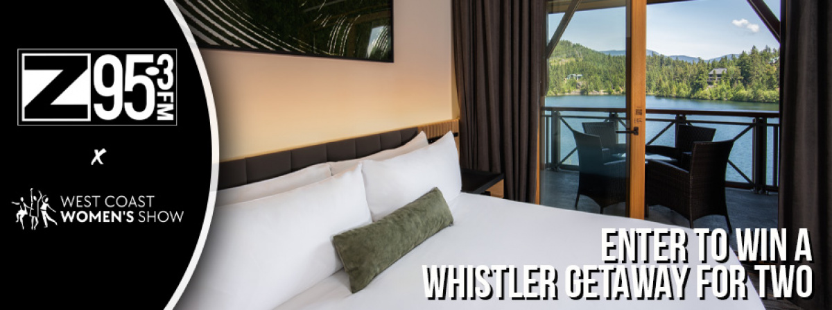 Win a Whistler Getaway from the West Coast Women's Show