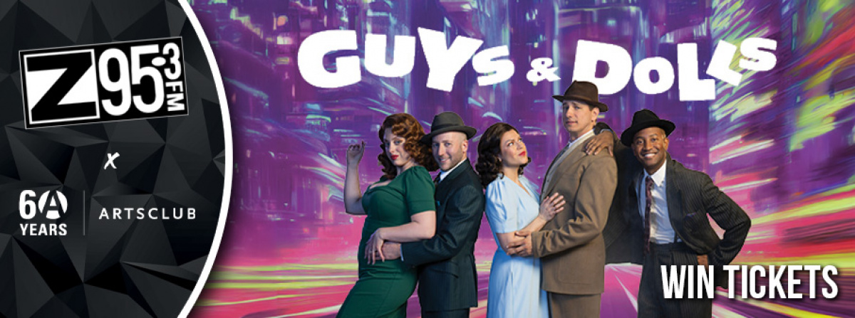 Win Tickets to Guys & Dolls from The Arts Club Theatre